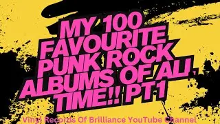 100 Favourite Punk Rock Albums Of All Time 