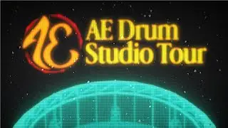 Studio Tour - AE Drum Studio