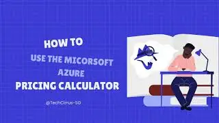 Azure Pricing Calculator Explained | Estimate Cloud Costs Easily!