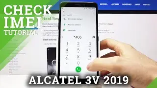 How to Check IMEI & SN in ALCATEL 3V 2019 &ndash; Find Phone Info