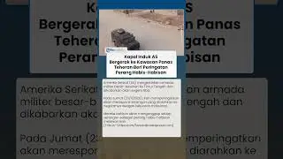 AS Kerahkan Armada Militer Besar ke Timur Tengah, Iran Ancam Perang Habis-habisan