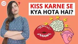 Are there any benefits of kissing?| Simple Sawaal With Shivangi Pradhan