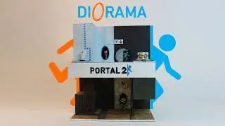 Я сделал ДИОРАМУ по PORTAL 2! | диорама | Portal 2 diorama