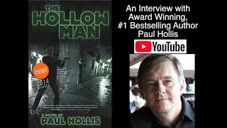 Virtual Author Interview Paul Hollis The Hollow Man