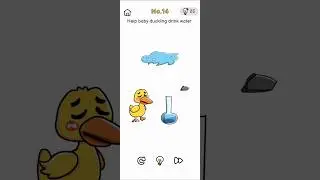 Brain Out Level 14 Gameplay | find a way to help the duck drink water
