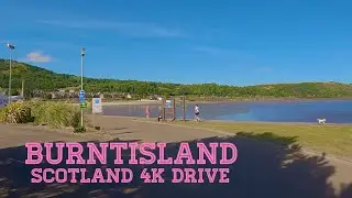 Burntisland | Fife, Scotland 4K Drive