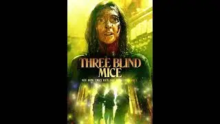 Three Blind Mice