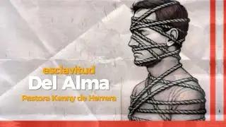 La esclavitud del alma Pastora Kenny de Herrera
