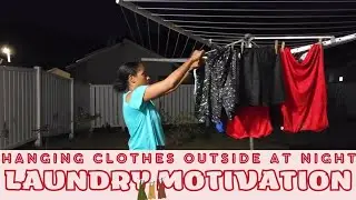 Nightime Laundry Motivation | Line Drying Clothes Outside at Night | emBraceSINGHlife 🌸💚 | 522