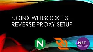 Nginx reverse proxy setup in Ubuntu 16.04 for Dotnet core 2.0 websockets