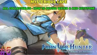 Frontier Hunter Erzas Wheel Of Fortune #5 - Mysterious cave - All collectibles   - Water diving