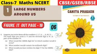 Class 7 Maths Ganita Prakash Chapter 1 Large Numbers Around Us | Figure it Out page 19 | Q6