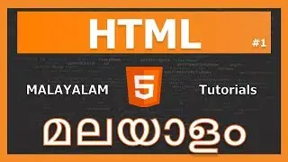 HTML Malayalam | 01 - Introduction | html | malayalam tutorials