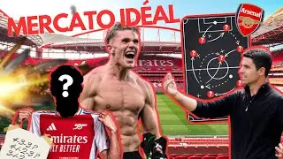 Mon Mercato Id&eacute;al pour ARSENAL 25/26 🔴⚪️