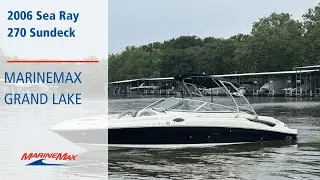 2006 Sea Ray 270 Sundeck | MarineMax Grand Lake
