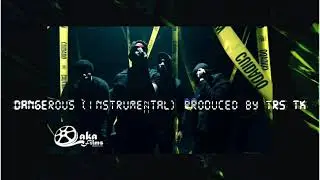 DCG - Dangerous Instrumental [Produced By TRS TK]