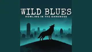 Wild Vine Blues