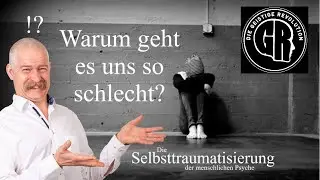 Warum sind wir Menschen so neurotisch? Aus eigener Schuld. 2 #Neurose #Psychologie #Traumatheorie