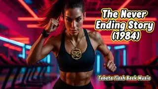 Tabata Flash Back Music - The Never Ending Story (1984) c/ Tabata HIIT Timer
