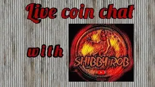 Live Coin Auction & Chat w/ Shibby Rob (1/23/26)  [6PM EST]