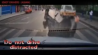 CAR CRASH COMPILATION 2022 (ASIAN) IDIOT DRIVERS ACCIDENT  #35（DASHCAM  CHINA IDIOTS）CAR ACCIDENT