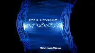 Wormhole - Merovingio Deejay - Cosmic Connection Album