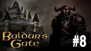 Baldur's Gate - Epizoda 8 - Oslobađanje Dynaheir