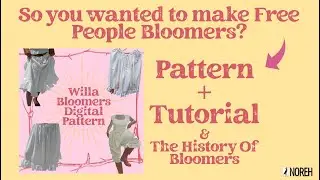 So You Want Bloomers? Tutorial & The History Of Bloomers