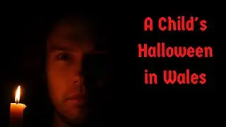 Spooky Welsh Halloween Traditions