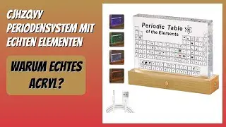 BEWERTUNG (2025): CJHZQYY Periodensystem mit Echten Elementen. Infos