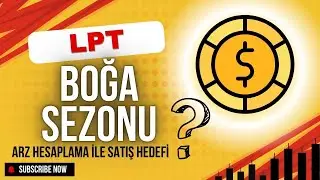LPT COİN BOĞA SEZONU EN GARANTİ KAR HEDEFİ NERESİ OLABİLİR #bitcoin #boğasezonu #lpt #lptcoin