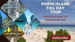 PhiPhi Island Full Day Tour | Maya Bay-World’s most beautiful beach | Bamboo Island | Complete guide