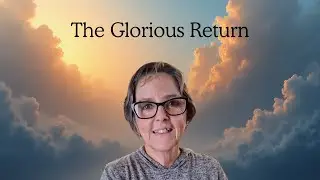 End Times: Matthew 24 Recap & Glorious Return