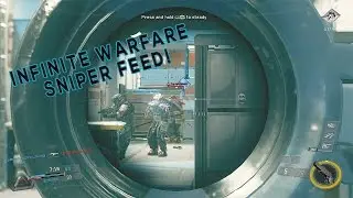 Infinite Warfare Sniper Feed! (Infinite Warfare Beta Gameplay)