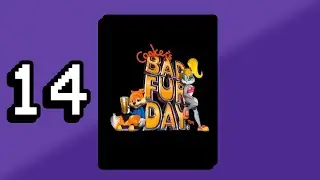 LIVE Let's Play: Conker's Bad Fur Day (N64): Part 14: Conker's Bat Fur Day