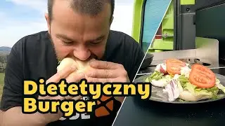 #6 Gotowanie na Fazie - Dietetyczny Burger