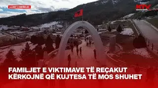 Familjet e viktimave të Reçakut kërkojnë që kujtesa të mos shuhet