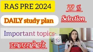 RAS PRE 2024 daily study plan#rasexam #rasstudyplan #rasvideo #study #motivation