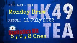 UK49s TEA | Math teacher tell you winning numbers of Jul 11