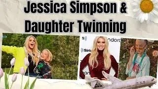 How Jessica Simpson & Mini-Me Daughter Maxwell Are Twinning