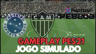 ATLÉTICO MINEIRO X CRUZEIRO | AO VIVO COM IMAGENS DO CAMPEONATO MINEIRO | ASSISTA AGORA | PES2021