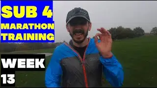 Rebuild: Sub 4 Marathon Training - Week 13 - It's raining