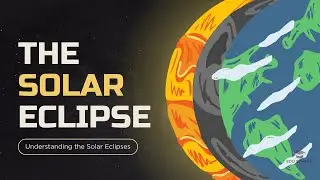 What is a Solar Eclipse? Total, Annular & Partial Eclipse Explained