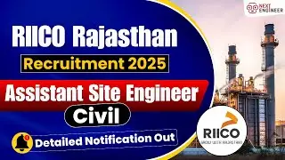 RIICO Rajasthan ASE Civil Recruitment 2025 🔥 Assistant Site Engineer Civil | Notification Out