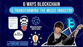 6 Ways Blockchain Is Transforming The Music Industry | Blockchain