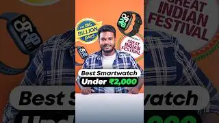 Best ⌚Smartwatch Under ₹2,000 🔥| Flipkart BBD & Amazon Great Indian Festival 2025 📱 #shorts