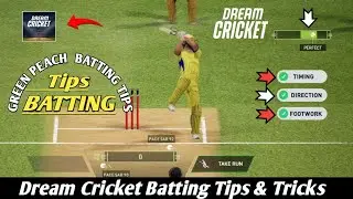 Dream Cricket batting tips | How to hit six every bowl in Dream Cricket🏏