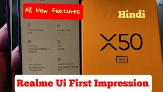 Realme Ui Hands-on in Realme X50 and First Impression