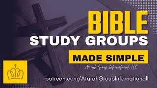 Bible Study Groups Made Simple: Build Lasting Connections