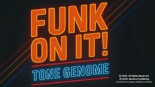 Funk On It! &ndash; Tone Genome | Retro Electro-Funk Dance Anthem (1980's Style)